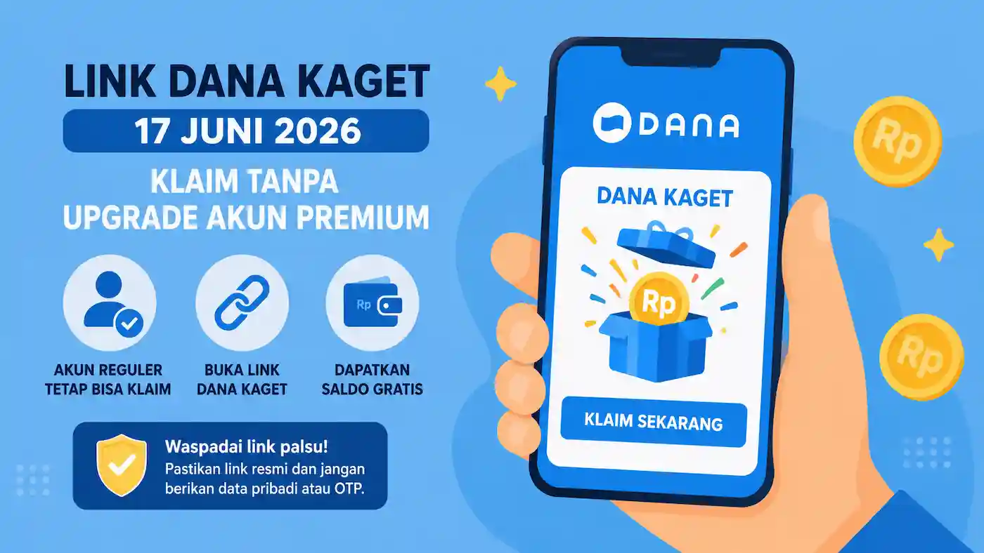 Buruan Klaim DANA Kaget Hari Ini, Akun Biasa Punya Kesempatan Sama