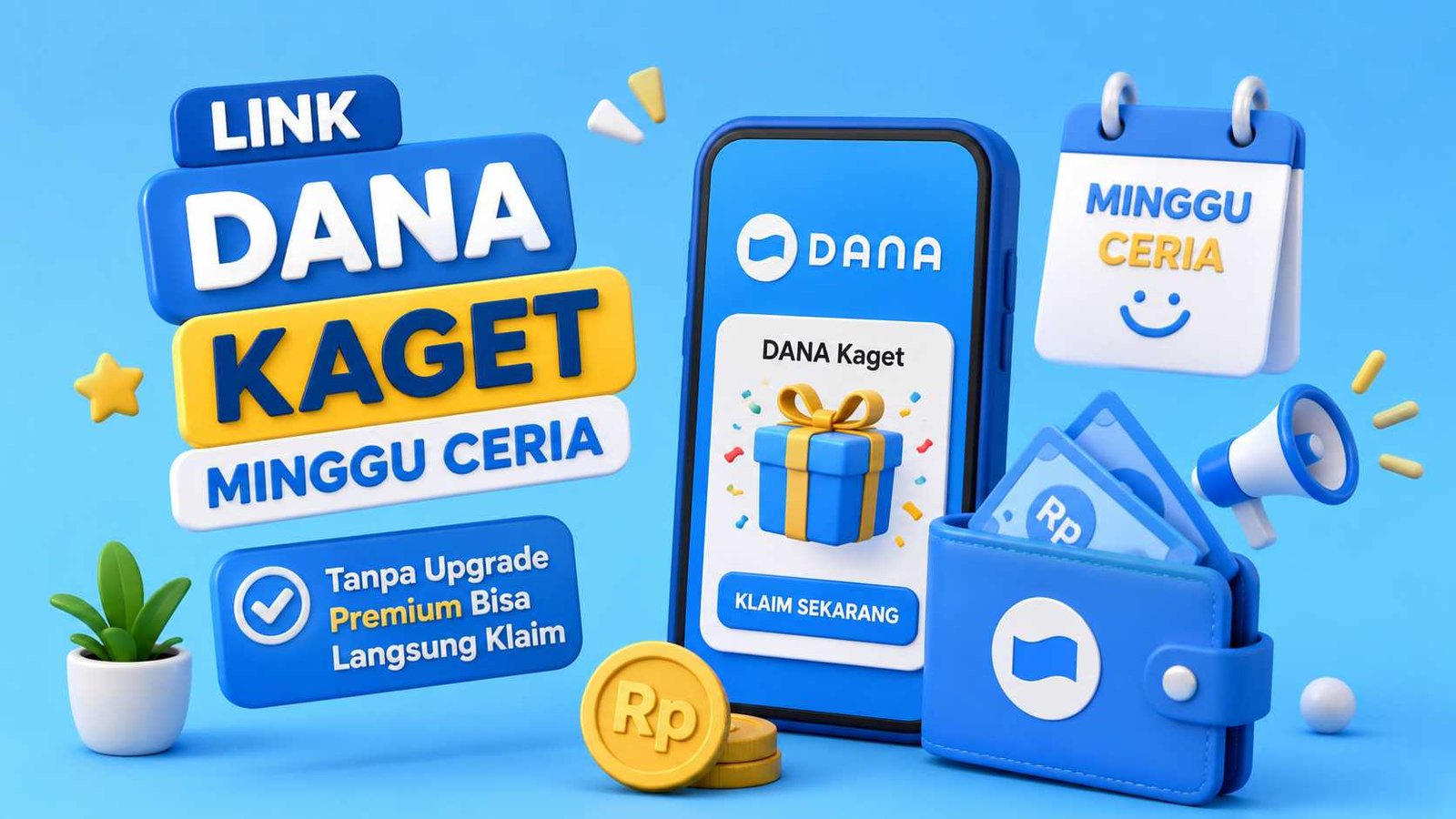 Link DANA Kaget Minggu Ceria, Akun Reguler Bisa Klaim Saldo Gratis