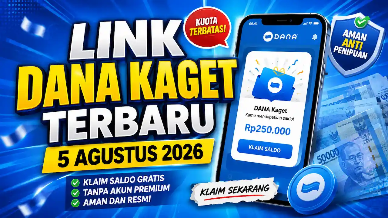 Tak Perlu DANA Premium, Begini Cara Klaim Link DANA Kaget 5 Agustus dengan Aman