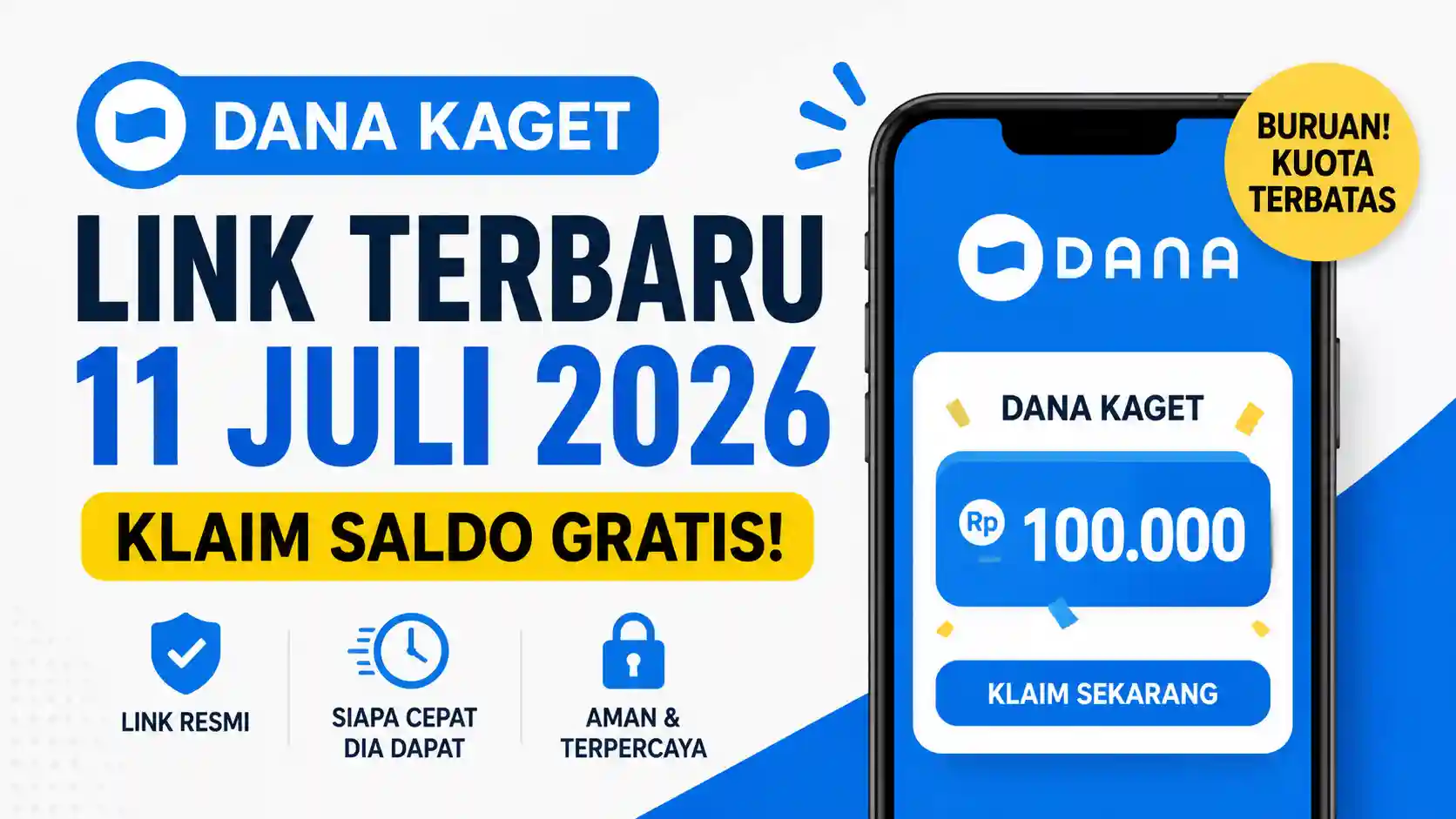Link DANA Kaget Terbaru 11 Juli 2026, Tips Klaim Saldo Gratis Sebelum Kuota Habis