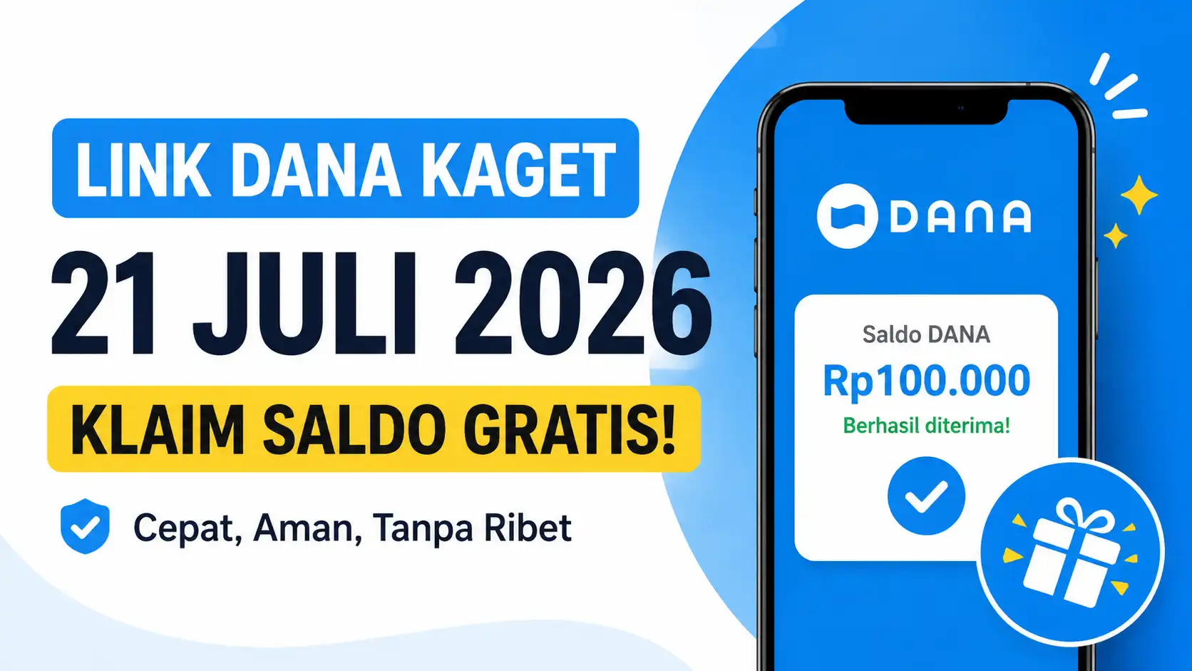 DANA Kaget 21 Juli 2026, Cara Cepat Klaim Saldo Gratis Tanpa Tertipu Link Palsu