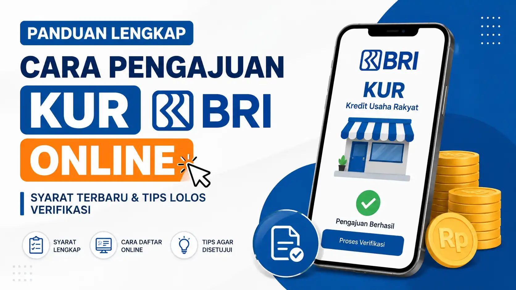 Cara Pengajuan KUR BRI Online Beserta Syarat Terbaru dan Tips Agar Disetujui