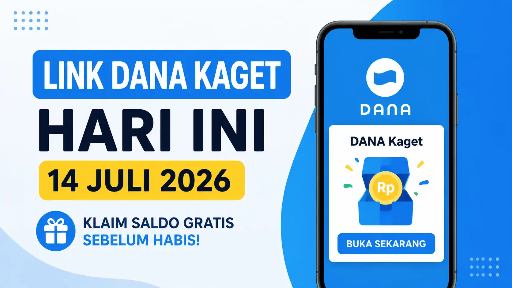 Link DANA Kaget Terbaru 14 Juli 2026, Waspadai Tautan Palsu Sebelum Klaim Saldo Gratis