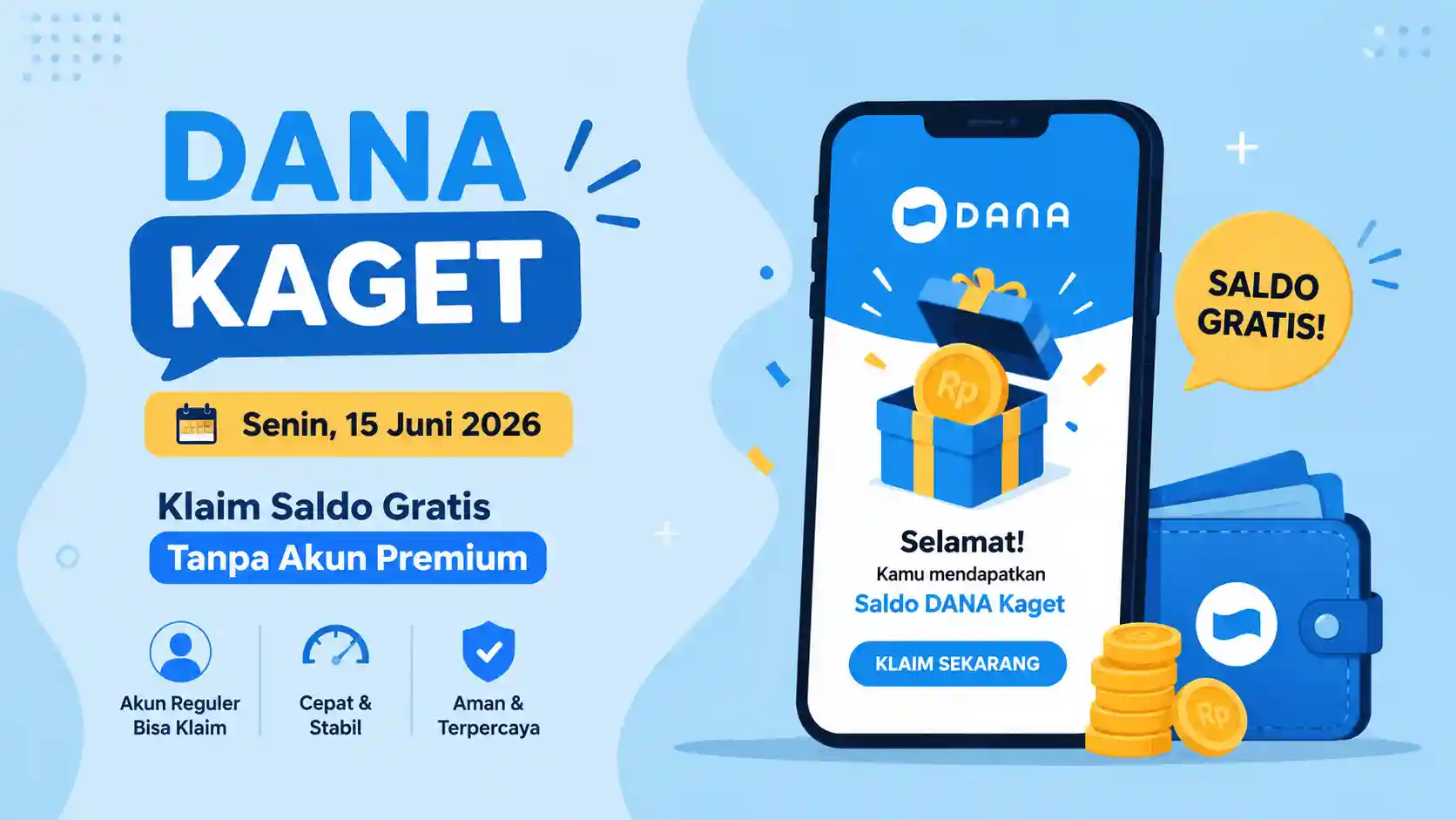 Link DANA Kaget Terbaru Senin 15 Juni 2026, Klaim Tanpa Upgrade Akun Premium