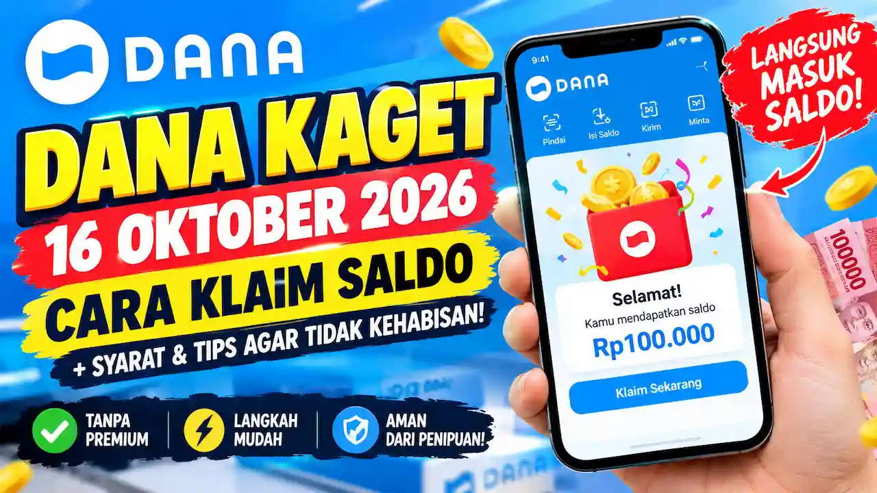 Cara Mengklaim Saldo DANA Kaget 16 Oktober 2026 untuk Pengguna Baru