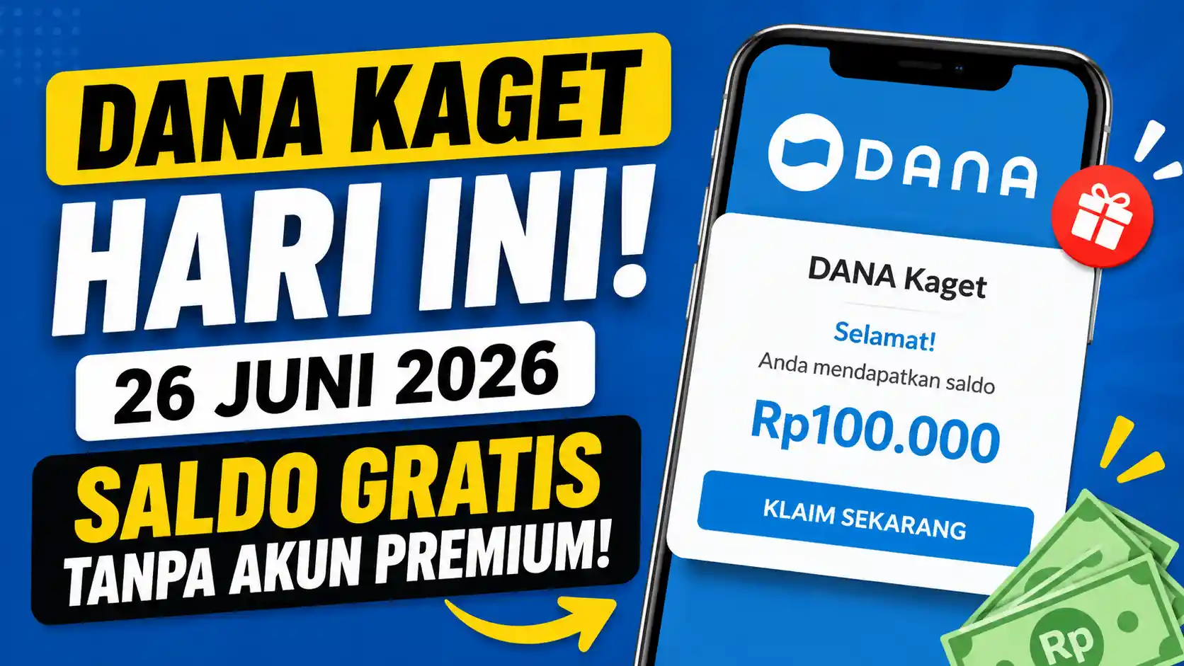 Link DANA Kaget Jumat 26 Juni 2026, Cara Klaim Saldo Gratis Tanpa Akun Premium