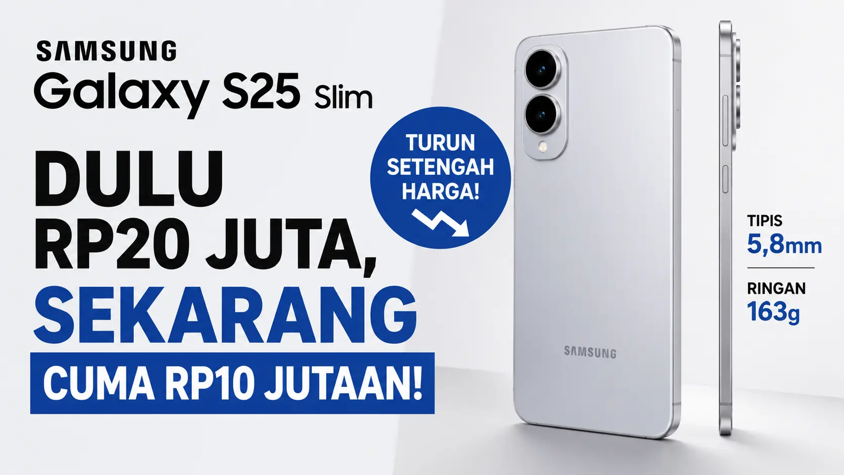Dulu Rp20 Juta, Samsung Galaxy S25 Slim Bekas Kini Dijual Mulai Rp10 Jutaan