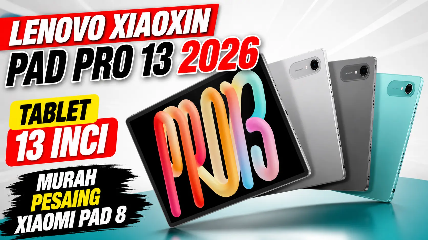 Lenovo Xiaoxin Pad Pro 13 2026 , Tablet 13 Inci Murah Pesaing Xiaomi Pad 8