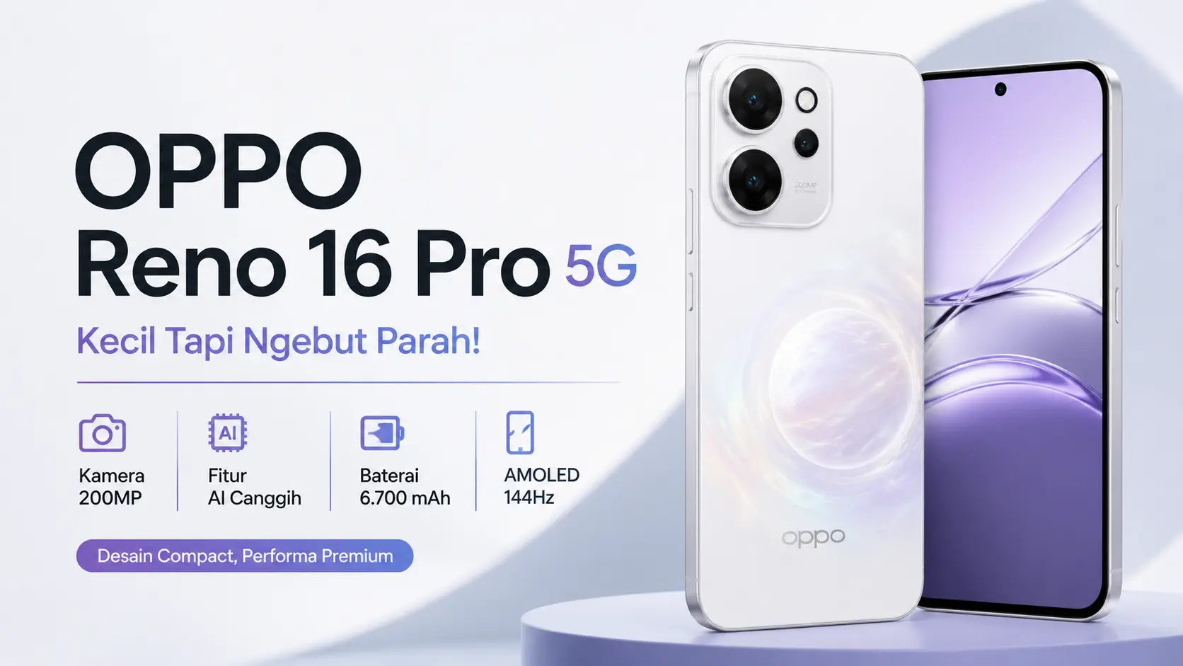 OPPO Reno 16 Pro 5G Jadi Pilihan Baru HP Compact Premium untuk Gaming dan Produktivitas