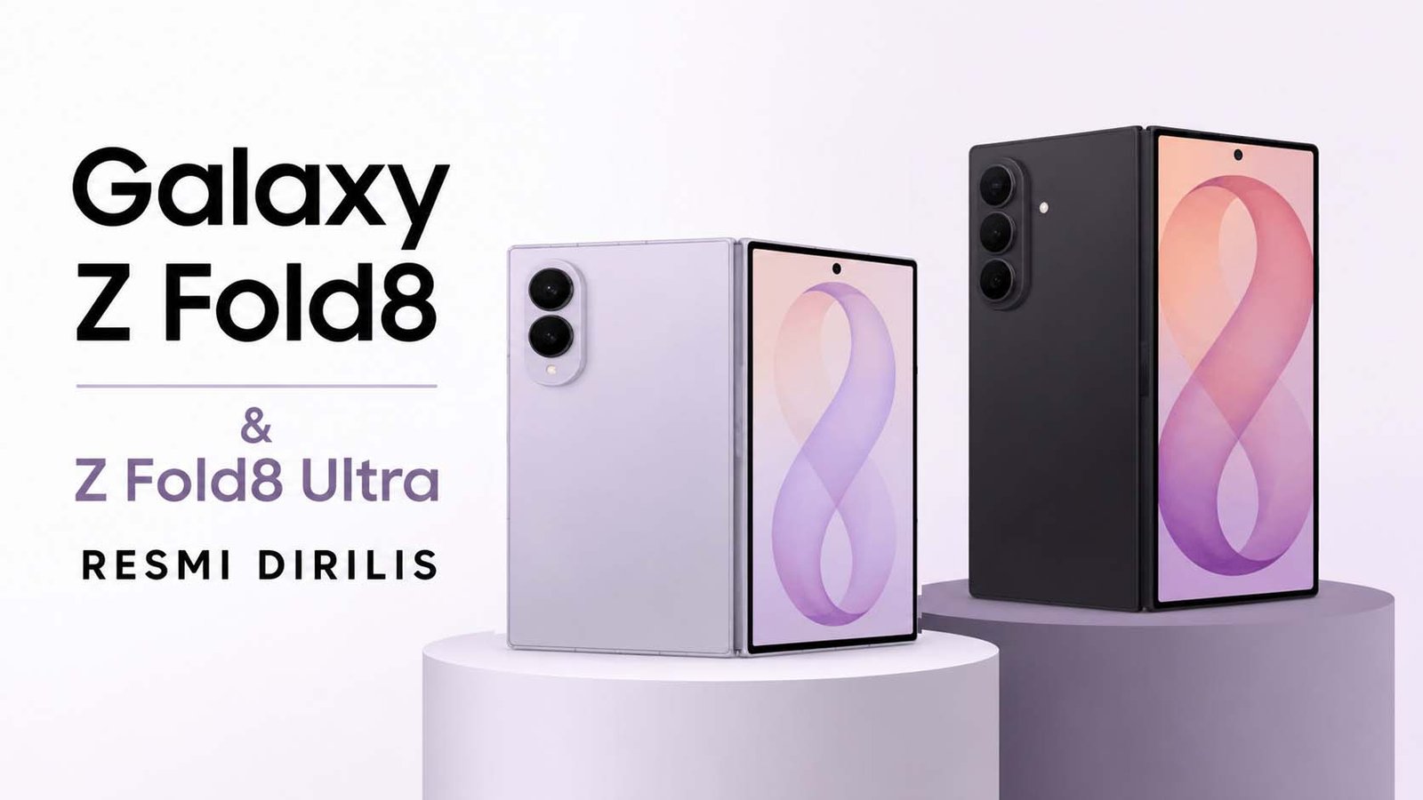 Galaxy Z Fold8 dan Fold8 Ultra Resmi Hadir, Bawa Silicon Battery dan Harga Fantastis